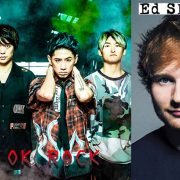 Ed Sheeran Divide World Tour 2019 Jakarta Resmi mengumumkan “ONE OK ROCK” sebagai Supporting Act