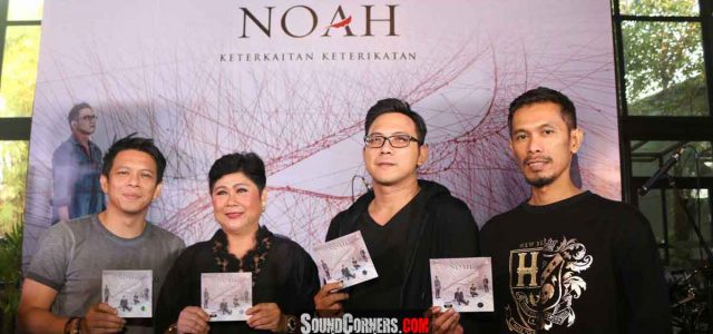 Noah Rilis Album Kedua “Keterkaitan Keterikatan” : Tone Suara Semakin Mumpuni