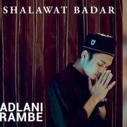 Adlani Rambe YouTuber Asal Yogyakarta Kembali Hadir Dengan Cover “Shalawat Badar”