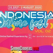 INDONESIA ONLINE FEST VOL. 02 : Virtual Konser Sikapi Pandemi